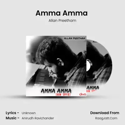 Amma Amma (BGM Cover) MP3 Song by Allan Preetham Cover