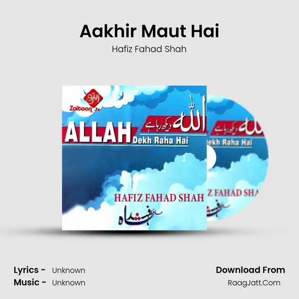 Aakhir Maut Hai mp3 song