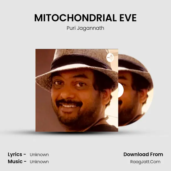 MITOCHONDRIAL EVE MP3 Song by Puri Jagannath Cover