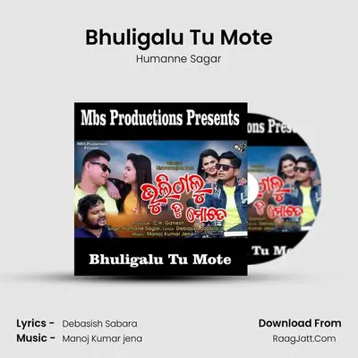Bhuligalu Tu Mote mp3 song