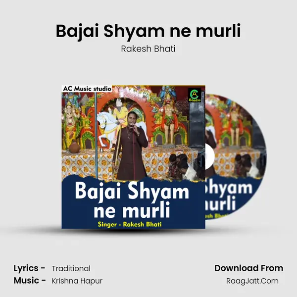Bajai Shyam ne murli mp3 song