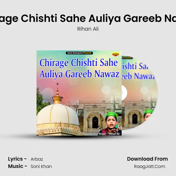 Chirage Chishti Sahe Auliya Gareeb Nawaz mp3 song