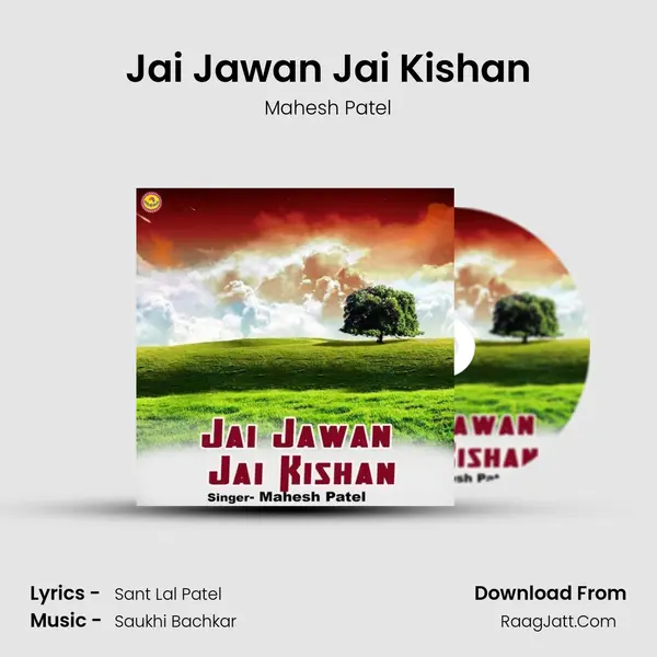 Jai Jawan Jai Kishan MP3 Song by Mahesh Patel Cover