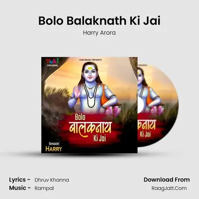 Bolo Balaknath Ki Jai mp3 song