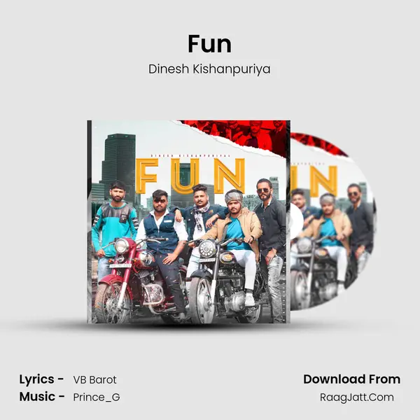 Fun MP3 Song by Dinesh Kishanpuriya Cover