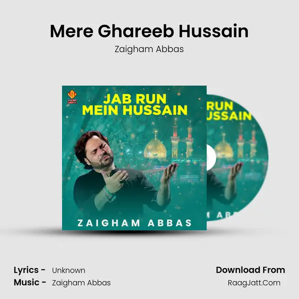 Mere Ghareeb Hussain mp3 song