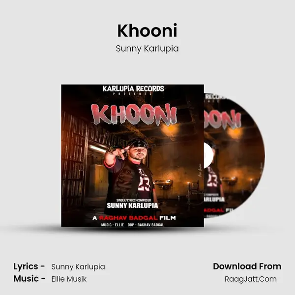 Khooni MP3 Song by Sunny Karlupia Cover