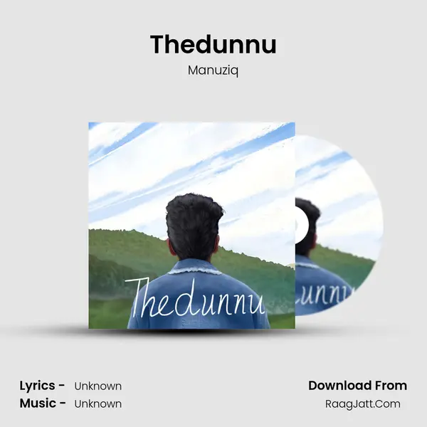 Thedunnu - Manuziq