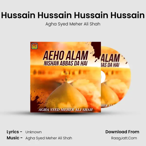 Hussain Hussain Hussain Hussain mp3 song