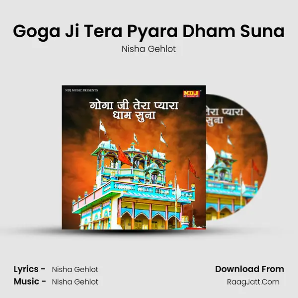 Goga Ji Tera Pyara Dham Suna MP3 Song by Nisha Gehlot Cover