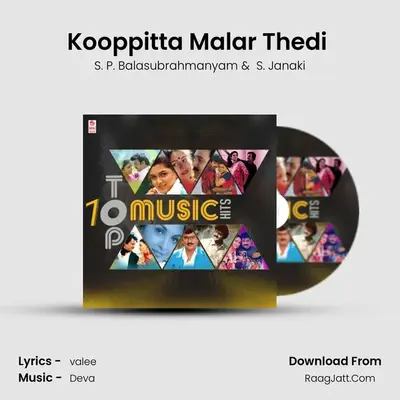 Kooppitta Malar Thedi (From "Vasanthakaala Paravai") Cover