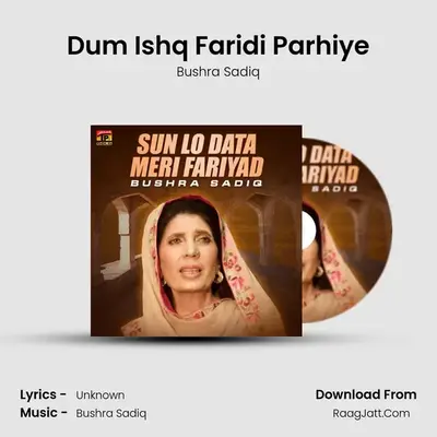 Dum Ishq Faridi Parhiye mp3 song