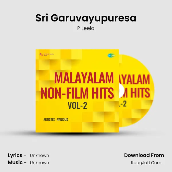 Sri Garuvayupuresa MP3 Song by P Leela Cover