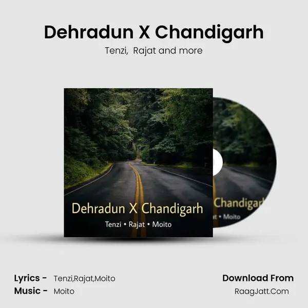 Dehradun X Chandigarh mp3 song