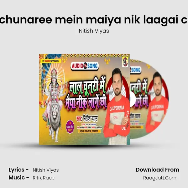 laal chunaree mein maiya nik laagai chhai MP3 Song by Nitish Viyas Cover