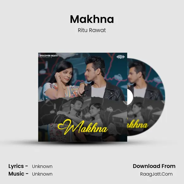 Makhna MP3 Song by Ritu Rawat Cover