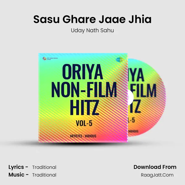 Sasu Ghare Jaae Jhia mp3 song