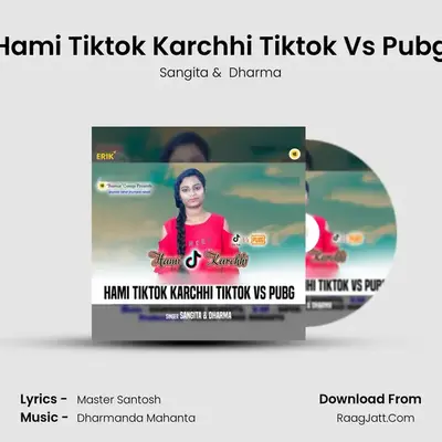 Hami Tiktok Karchhi Tiktok Vs Pubg mp3 song