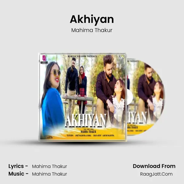 Akhiyan MP3 Song by Mahima Thakur Cover