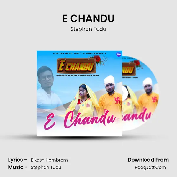 E CHANDU - Stephan Tudu