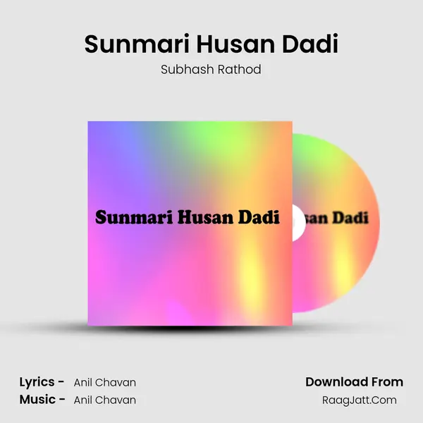 Sunmari Husan Dadi - Subhash Rathod