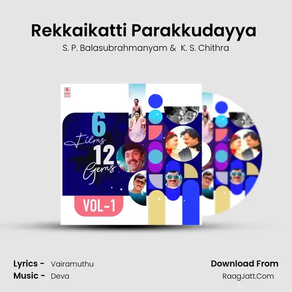 Rekkaikatti Parakkudayya (From "Annamalai") Cover