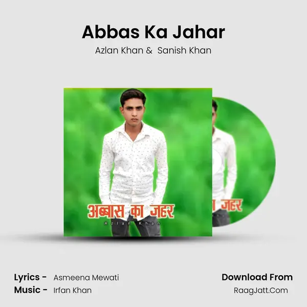 Abbas Ka Jahar mp3 song