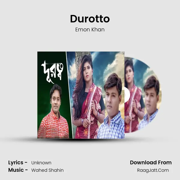 Durotto - Emon Khan