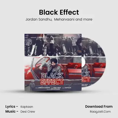 Black Effect MP3 Song by Jordan Sandhu Cover