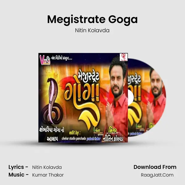 Megistrate Goga mp3 song