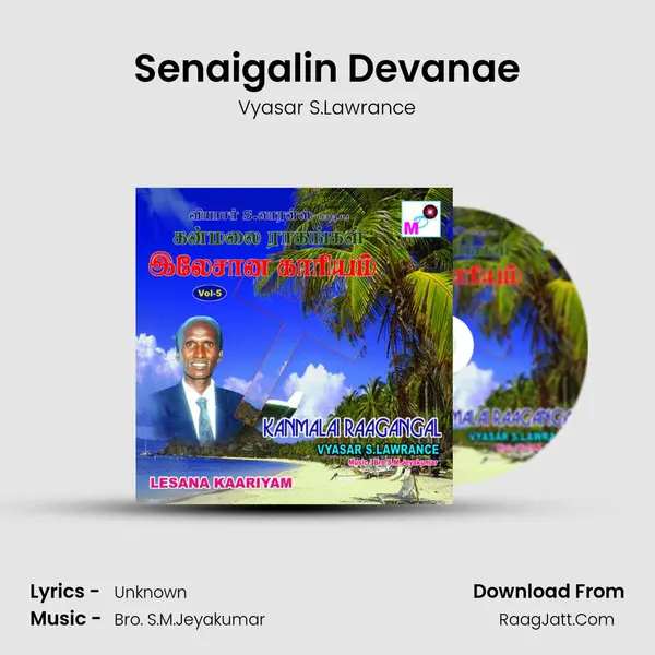 Senaigalin Devanae MP3 Song by Vyasar S.Lawrance Cover