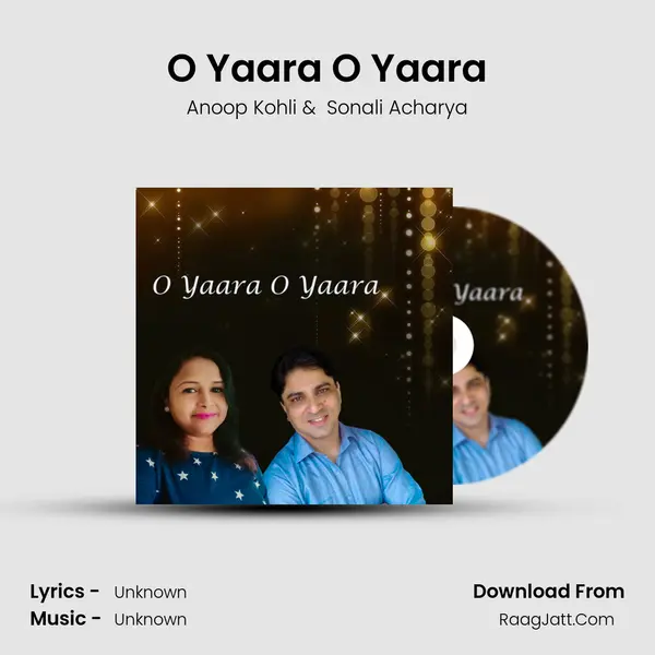 O Yaara O Yaara mp3 song