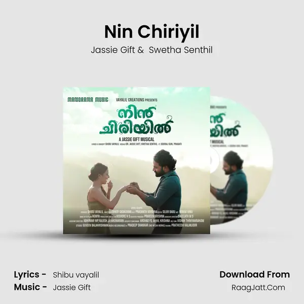 Nin Chiriyil - Jassie Gift