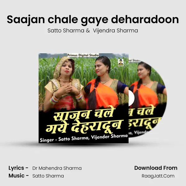 Saajan chale gaye deharadoon mp3 song