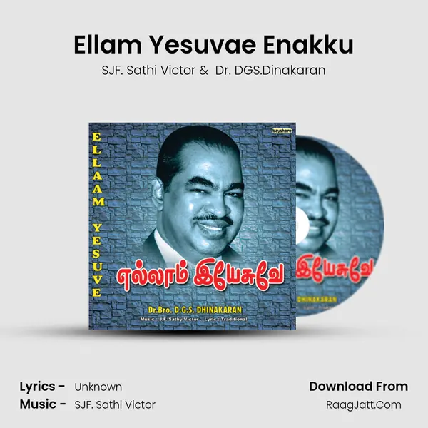 Ellam Yesuvae Enakku MP3 Song by SJF. Sathi Victor Cover