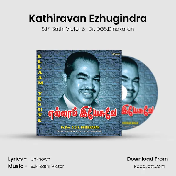 Kathiravan Ezhugindra MP3 Song by SJF. Sathi Victor Cover