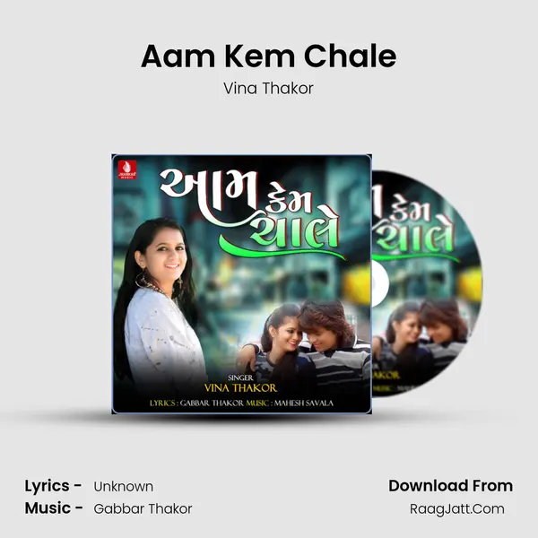 Aam Kem Chale - Single - Vina Thakor