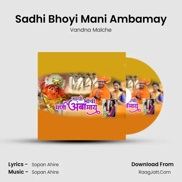 Sadhi Bhoyi Mani Ambamay - Vandna Malche