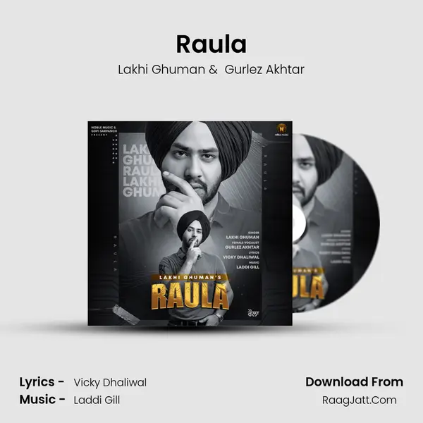 Raula - Lakhi Ghuman