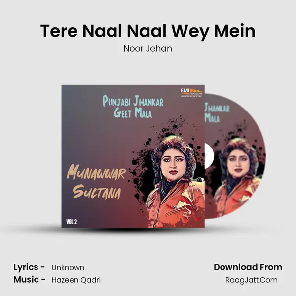 Tere Naal Naal Wey Mein MP3 Song by Noor Jehan Cover