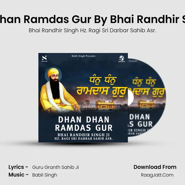 Bhai Randhir Singh Hz. Ragi Sri Darbar Sahib Asr.