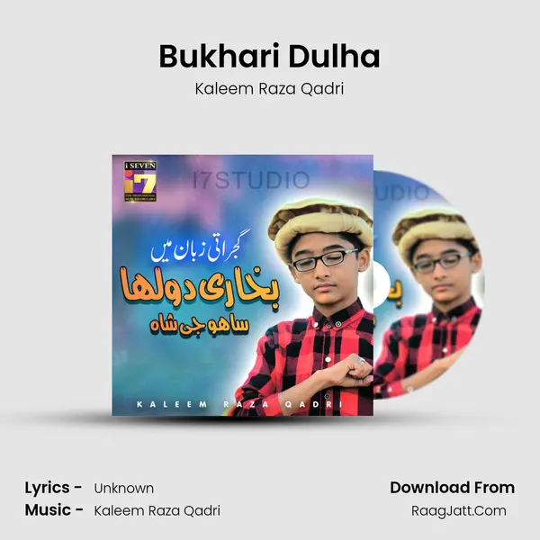Bukhari Dulha - Kaleem Raza Qadri