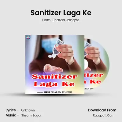 Sanitizer Laga Ke mp3 song