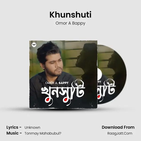 Khunshuti MP3 Song by Omor A Bappy Cover
