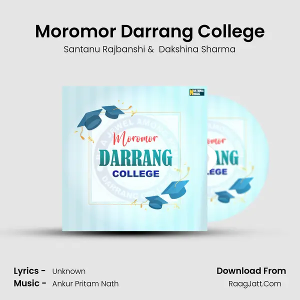 Moromor Darrang College - Single - Santanu Rajbanshi