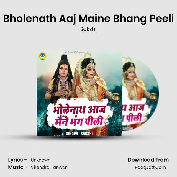 Bholenath Aaj Maine Bhang Peeli MP3 Song by Sakshi Cover
