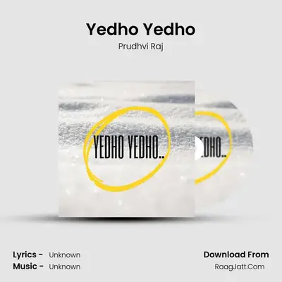 Yedho Yedho - Prudhvi Raj