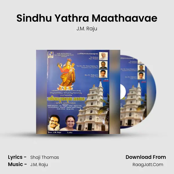Sindhu Yathra Maathaavae MP3 Song by J.M. Raju Cover