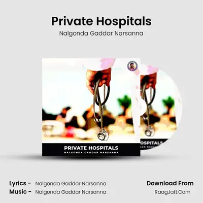 Private Hospitals - Nalgonda Gaddar Narsanna