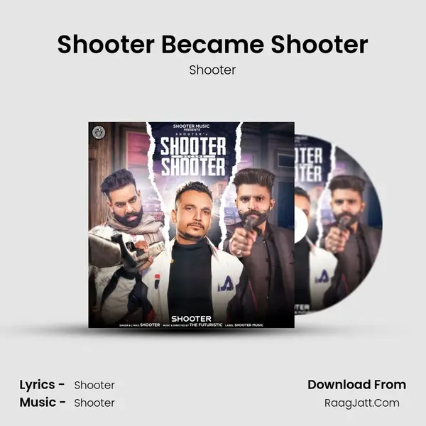 Shooter Became Shooter - 